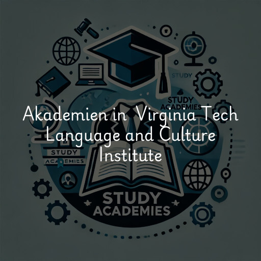 Akademien in Virginia Tech Language and Culture Institute