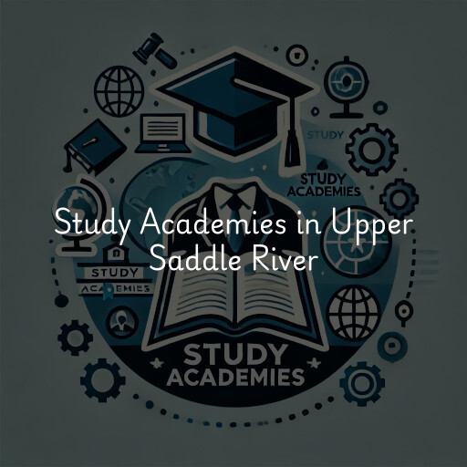 Find study academies in Upper Saddle River