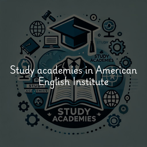 Study academies American English Institute