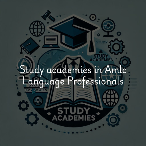 Study academies Amlc Language Professionals