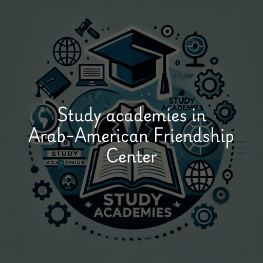 Study academies Arab-American Friendship Center