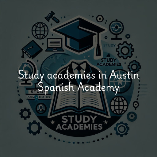 Study academies Austin Spanish Academy