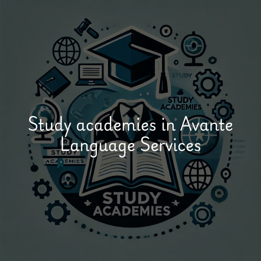 Study academies Avante Language Services