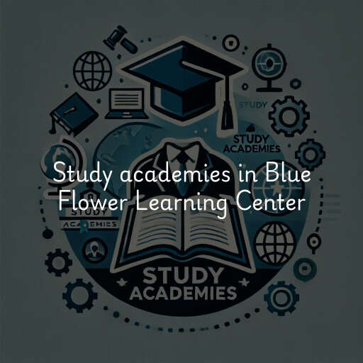 Study academies Blue Flower Learning Center