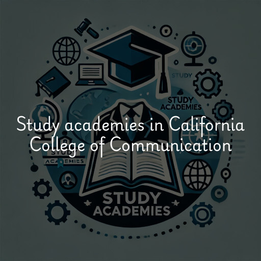 Study academies California College of Communication