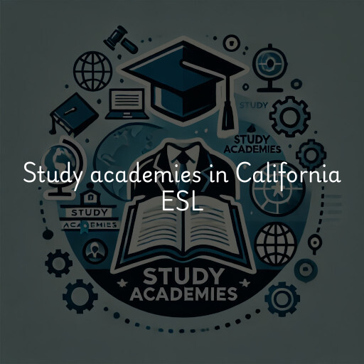 Study academies California ESL