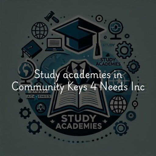 Study academies Community Keys 4 Needs Inc