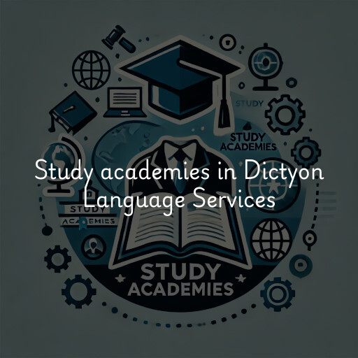 Study academies Dictyon Language Services