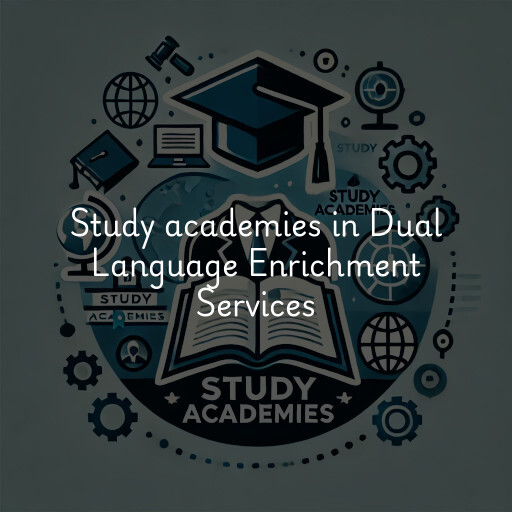 Study academies Dual Language Enrichment Services