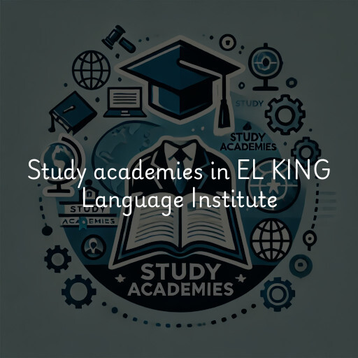 Study academies EL KING Language Institute