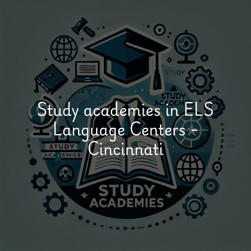 Study academies ELS Language Centers - Cincinnati