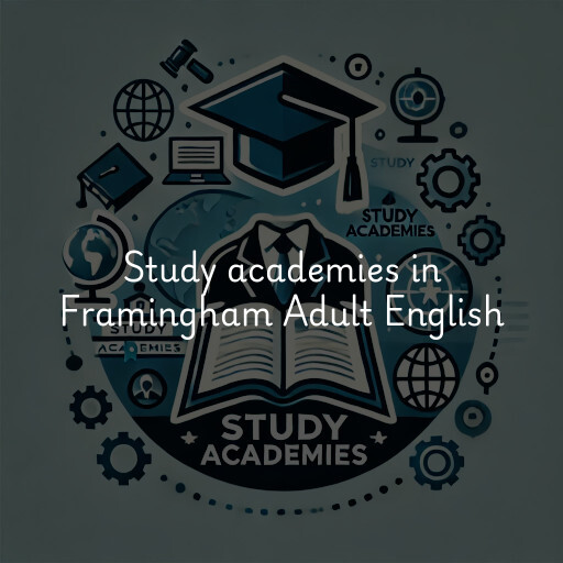 Study academies Framingham Adult English