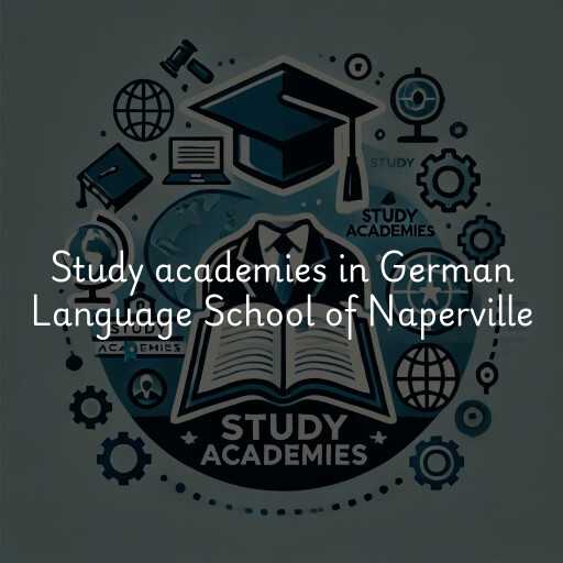 Study academies German Language School of Naperville