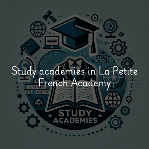 Study academies La Petite French Academy