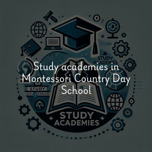 Study academies Montessori Country Day School