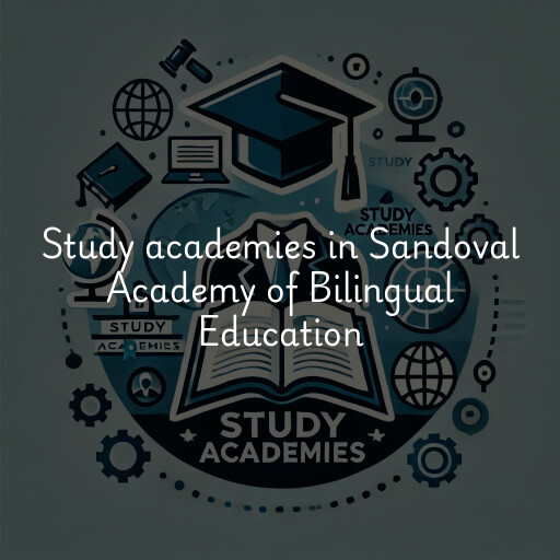 Study academies Sandoval Academy of Bilingual Education