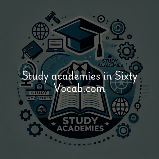 Study academies Sixty Vocab.com