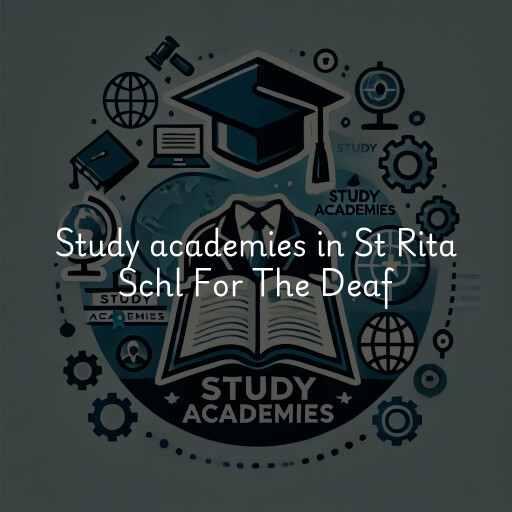 Study academies St Rita Schl For The Deaf