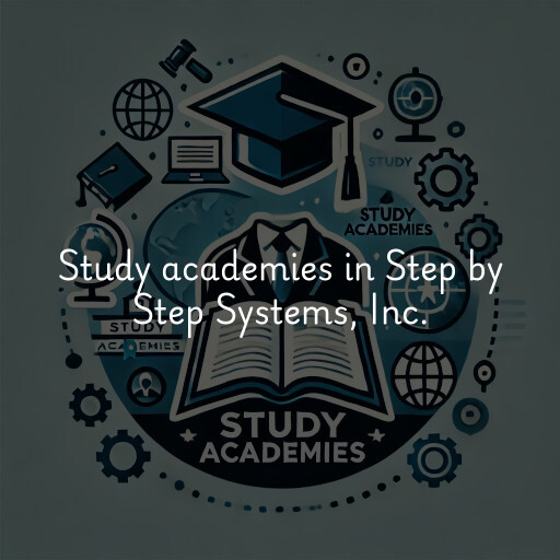 Study academies Step by Step Systems, Inc.