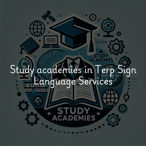 Study academies Terp Sign Language Services