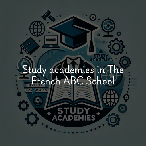 Study academies The French ABC School