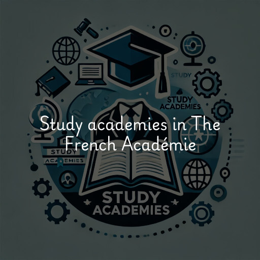 Study academies The French Académie