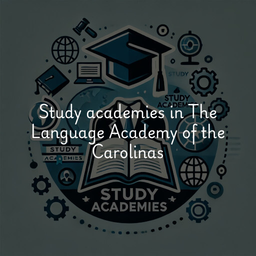 Study academies The Language Academy of the Carolinas