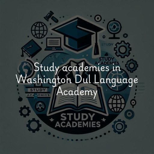 Study academies Washington Dul Language Academy