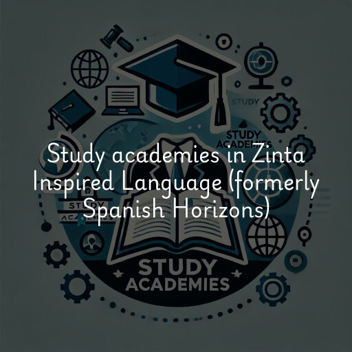 Study academies Zinta Inspired Language (formerly Spanish Horizons)