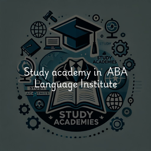 Study Academy at  ABA Language Institute