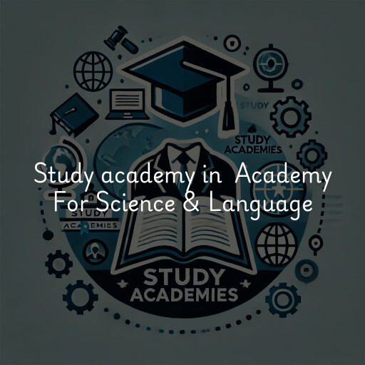 Study Academy at  Academy For Science & Language