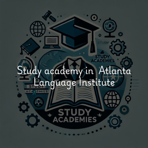 Study Academy at  Atlanta Language Institute