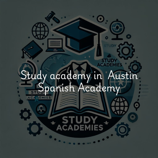 Study Academy at  Austin Spanish Academy