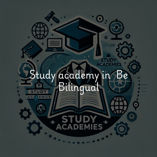 Study Academy at  Be Bilingual