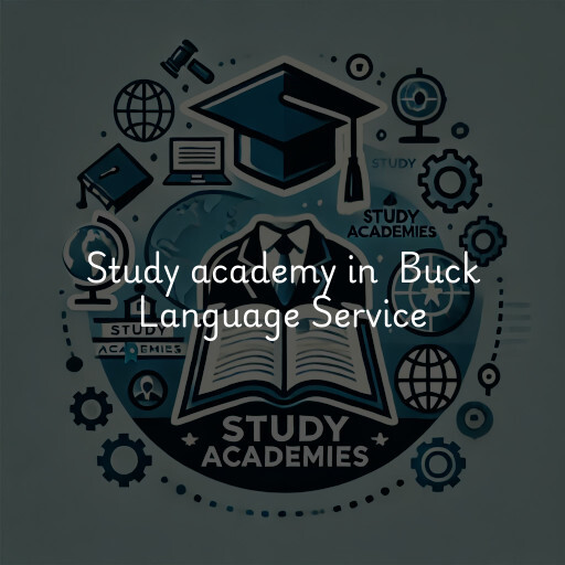 Study Academy at  Buck Language Service