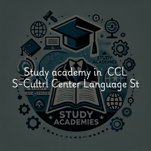 Study Academy at  CCL S-Cultrl Center Language St