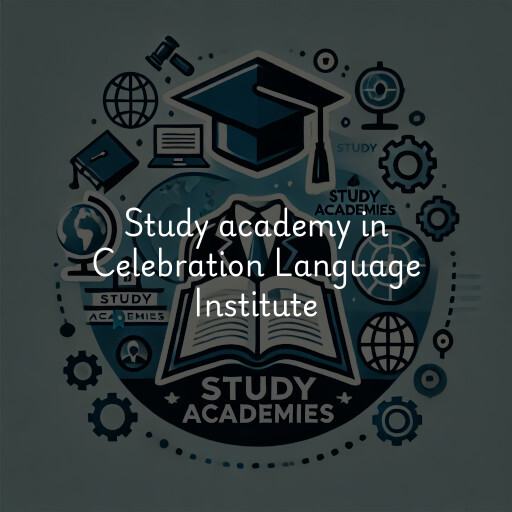 Study Academy at  Celebration Language Institute