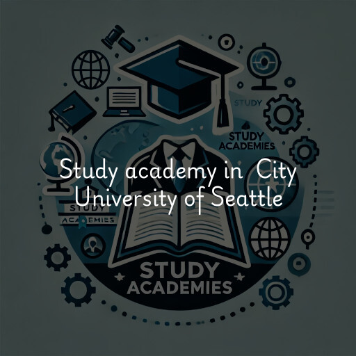 Study Academy at  City University of Seattle