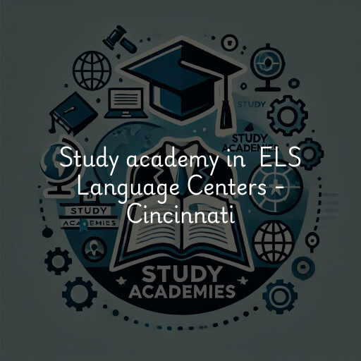 Study Academy at  ELS Language Centers - Cincinnati