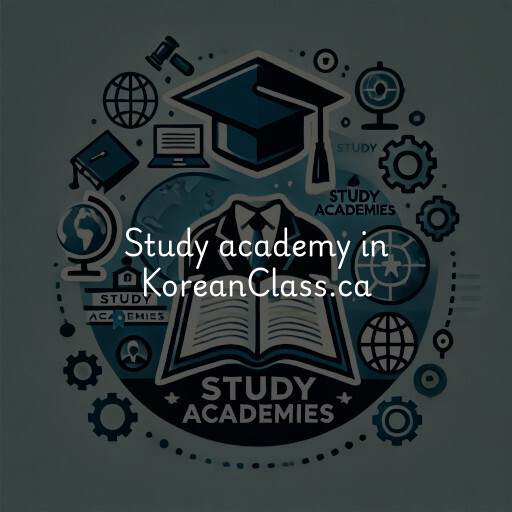 Study Academy at  KoreanClass.ca