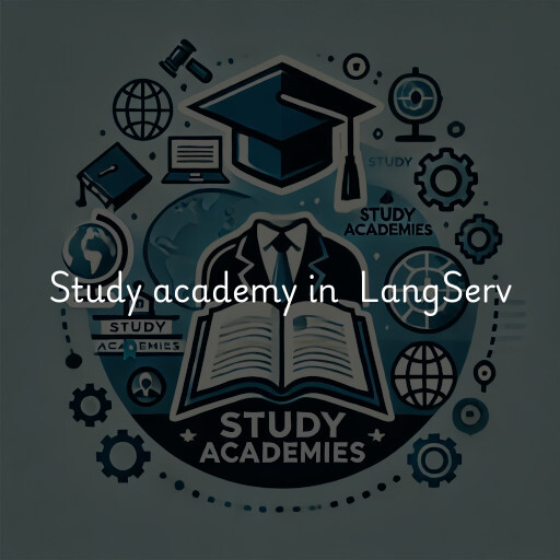 Study Academy at  LangServ