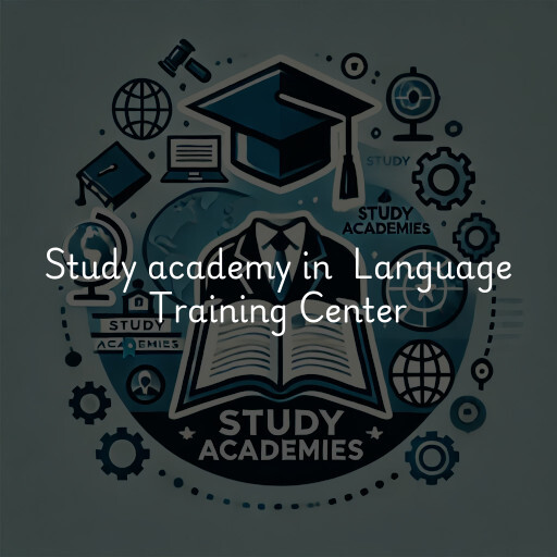 Study Academy at  Language Training Center