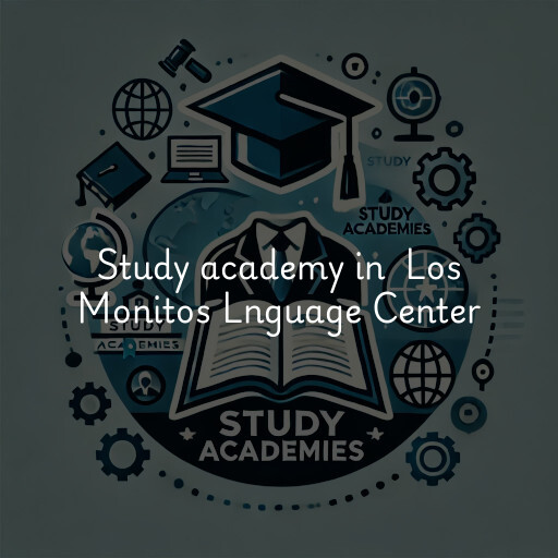 Study Academy at  Los Monitos Lnguage Center