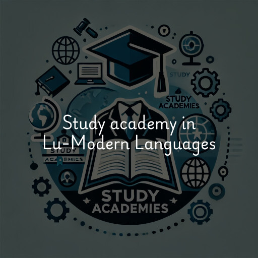 Study Academy at  Lu-Modern Languages