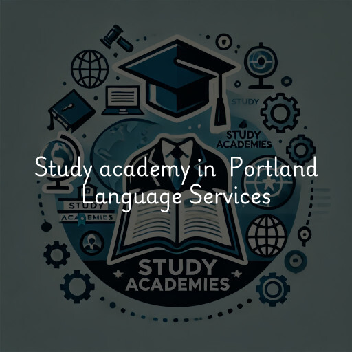 Study Academy at  Portland Language Services