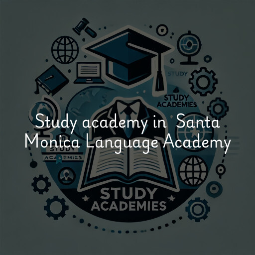 Study Academy at  Santa Monica Language Academy