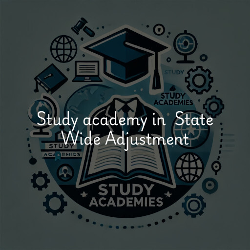 Study Academy at  State Wide Adjustment