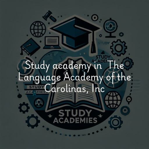 Study Academy at  The Language Academy of the Carolinas, Inc